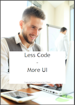 Less Code - More UI